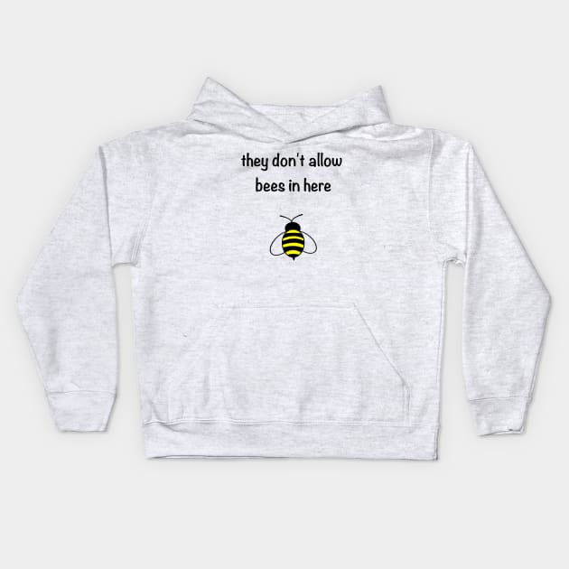 No Bees Kids Hoodie by squishly